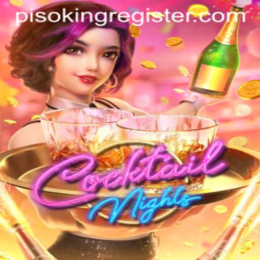 Exploring the Vibrant World of CocktailNights and the Rise of PisoKing
