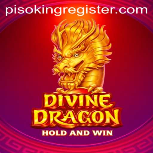 Unleashing the Power of DivineDragon: A Deep Dive into PisoKing's Realm