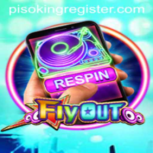 Discover the Thrilling World of FlyOut: The Ultimate Adventure with PisoKing
