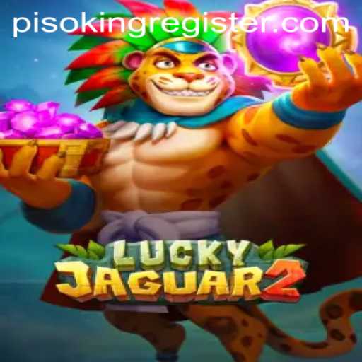 Discover the Thrilling World of Luckyjaguar2 and the Rise of PisoKing